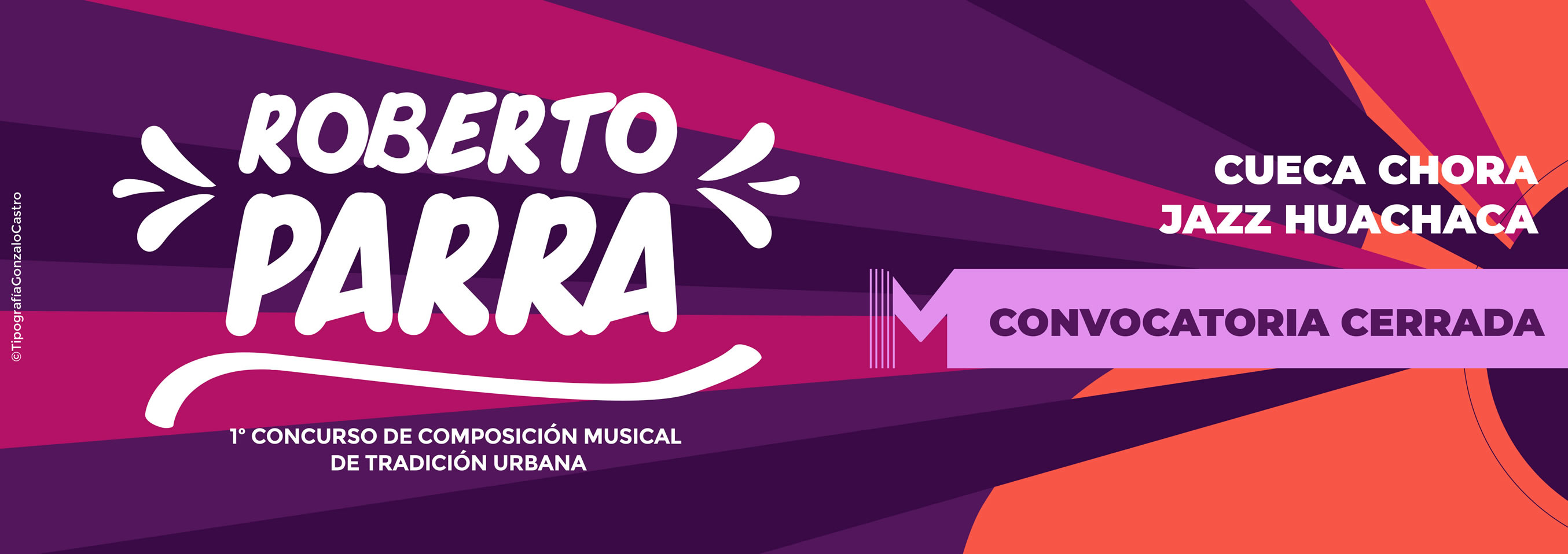 1er Concurso de composición musical de tradición urbana Roberto Parra